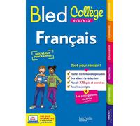 Isabelle De Lisle, Karine Juillien – Le Bled Collège Français : Français 6e à 3e – Édition 2023