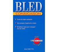 Bled : Conjugaison, édition 2004