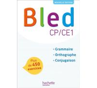 Daniel Berlion – Bled CP/CE1 – Manuel de l'élève – Édition 2018