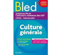 Bled - Culture générale, examens et concours 2024 Philippe Solal (Auteur), Vincent Adoumié (Auteur), Alain Vignal (Auteur), Vincent Benezech (Auteur), Paul Fermon (Auteur)