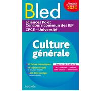 Bled - Culture générale, examens et concours 2024 - Philippe Solal - Hachette Superieur - broché - Scolaire / Universitaire