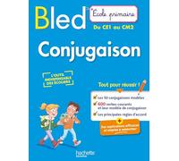 Bled Conjugaison Du Ce1 Au Cm2