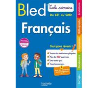 Bled Ecole primaire Français du CE1 au CM2