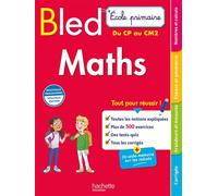 Bled Ecole primaire Maths du CP au CM2 - Paul Bramand - Hachette Education - broché - Scolaire / Universitaire