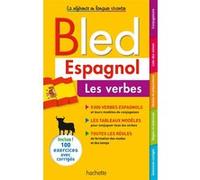 Alfredo Gonzalez Hermoso – Bled Espagnol : Les verbes – Méthode de langue – Broché