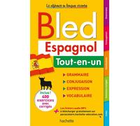 Bled Espagnol Tout en Un - Alfredo Gonzalez Hermoso - Hachette Education - broché - Méthode de langue