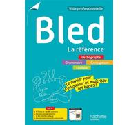 BLED - La référence - Voie professionnelle (Cahier) - Éd.2025 - Daniel Berlion - Hachette Education - broché - Scolaire / Universitaire