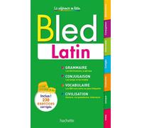 Bled Latin - Paul Boehrer - Hachette Education - broché - Méthode de langue