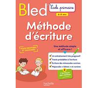 BLED Méthode d'écriture 6-8 ans - Collectif - Hachette Education - broché - Scolaire / Universitaire