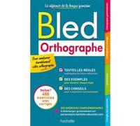 Bled Orthographe Daniel Berlion (Auteur)