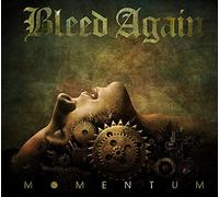 Bleed Again - Momentum