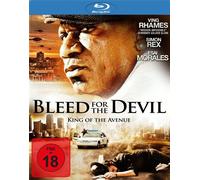 Bleed For The Devil - King Of The Avenue