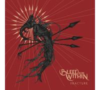 BLEED FROM WITHIN - FRACTURE CD NEUF
