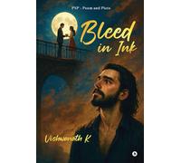 Bleed In Ink: PNP - Poem and Plots