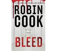Bleed - Robin Cook - G.P. Putnam's Sons - ebook (ePub) - Livre