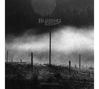 Bleeding Eyes - Golgotha (Green Vinyl) [Import]