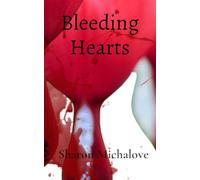 Bleeding Hearts: Stories of Love and Murder