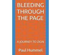 BLEEDING THROUGH THE PAGE: A JOURNEY TO ZION