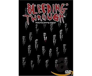 Bleeding Through - Wolves Among Sheep [Import anglais]