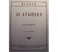 BLEGER 31 Studies for Trombone (Allen Ostrander) No. 1801 (International Music Company)