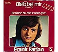 Bleib bei mir / Nein,nein,du darfst nicht gehn (7" Vinyl Single1974)(Hansa 13328)