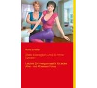 Bleib Beweglich Und Fit Ohne Geräte!