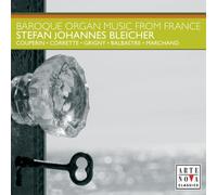 Bleicher - Baroque Organ Music from France