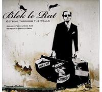 Blek Le Rat: Getting Through the Walls