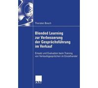 Blended Learning Zur Verbesserung Der Gesprächsführung Im Verkauf
