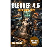 BLENDER 4.5 User Guide 2026.