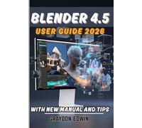 BLENDER 4.5 User Guide 2026.