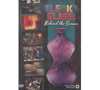 Blenko Glass: Behind the Scenes