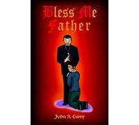 Bless Me Father