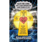 Bless The Lord: A Warrior's Testimony: God Remains Sovereign