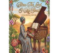 Bless The Lord, O My Soul: Psalm 104 Coloring Book