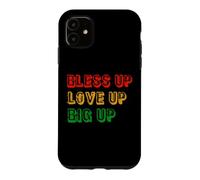 Bless Up Love Up Big Up Coque pour iPhone 11