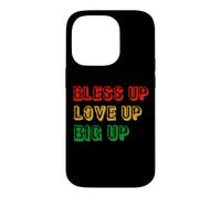 Bless Up Love Up Big Up Coque pour iPhone 14 Pro