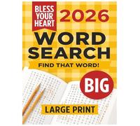 Bless Your Heart find that Word! Word Search: A Southern-Fried Large Print Puzzle Book That’ll Make You Smile