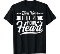 Bless Your Little Pea Pickin Heart Funny Grandma Saying Gift Unisex T-Shirt Black XXL