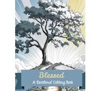 Blessed: A Devotional Coloring Book