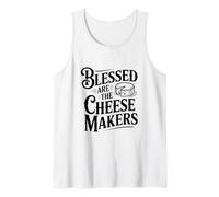 Blessed are The Cheesemakers Humour Foodie Débardeur