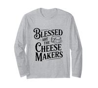 Blessed are The Cheesemakers Humour Foodie Manche Longue