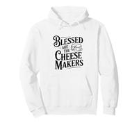 Blessed are The Cheesemakers Humour Foodie Sweat à Capuche