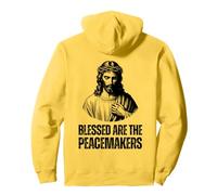 Blessed Are The Peace Makers - Matthieu 5:9 Sweat à Capuche