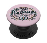 Blessed are The Peacemakers. Bible Verset PopSockets PopGrip Adhésif