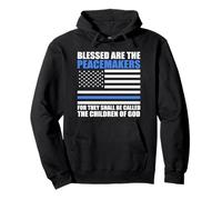 Blessed are The Peacemakers - Blue Line Police Bible Verse Sweat à Capuche