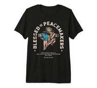 Blessed are The Peacemakers for They Shall Be Called The T-Shirt Haut de Gamme