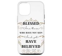 Blessed are Those Who Have Not Seen John 20:29 Pâque Coque pour iPhone 12/12 Pro