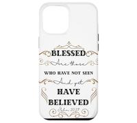 Blessed are Those Who Have Not Seen John 20:29 Pâque Coque pour iPhone 12 Pro Max