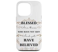 Blessed are Those Who Have Not Seen John 20:29 Pâque Coque pour iPhone 13 Pro